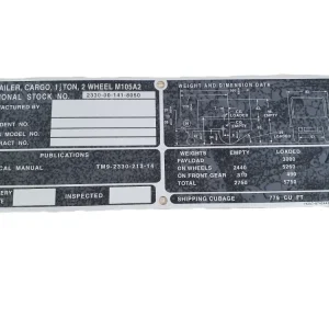 US ARMY M105A2 Humvee Trailer Cargo 2 Wheel Data Plate Sign USMC Sparepart size