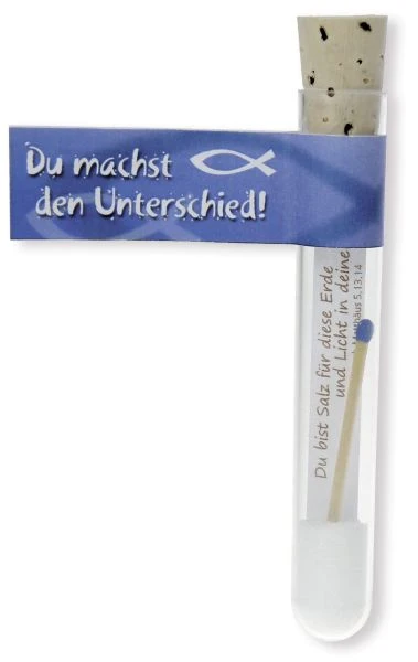 Du bist Salz für diese Erde und Licht... (Röhrchen mit Salz und Zündholz)