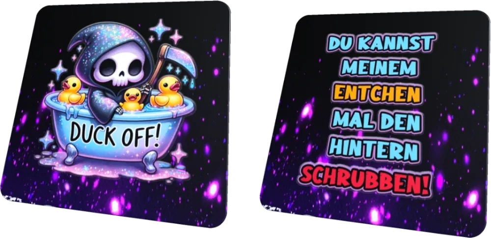Duck Off - Du kannst meinem Entchen mal ... - Untersetzer Set
