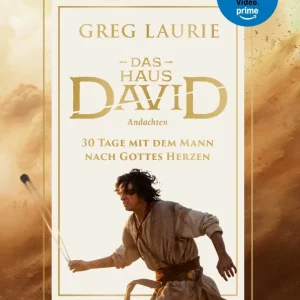 Das Haus David - Andachten