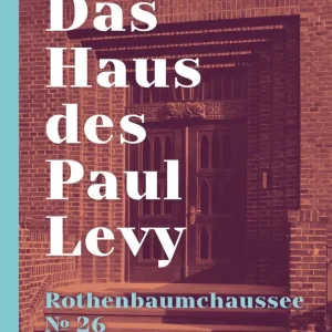 Das Haus des Paul Levy. Rothenbaumchaussee 26