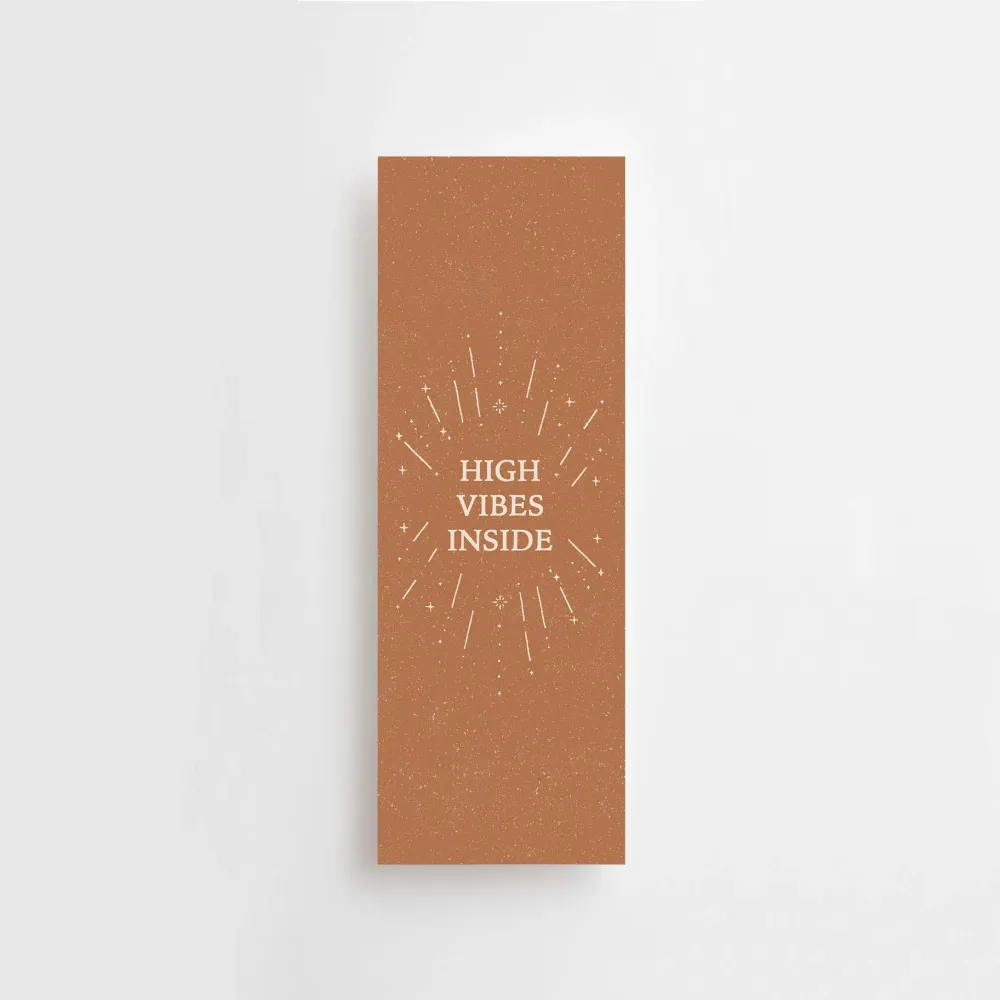 HIGH VIBES INSIDE - LESEZEICHEN -