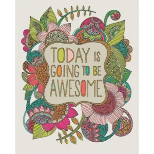 Kunstdruck Valentina Ramos - Today is Going to be Awesome 40x50cm