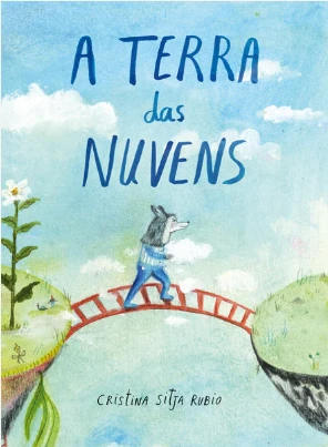 Terra das Nuvens / Bilderbuch Portugiesisch / Cristina Sitja Rubio